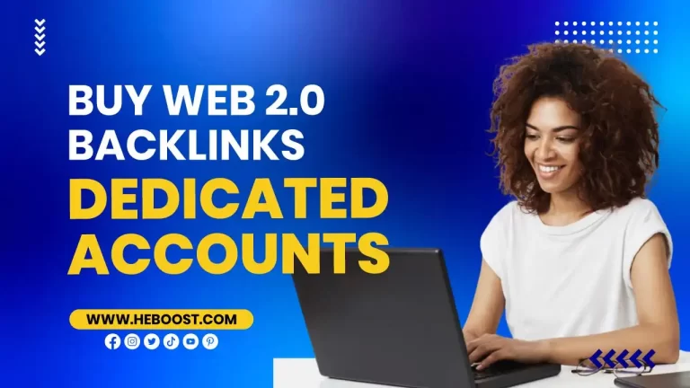 buy-web-2.0-backlinks-dedicated-accounts