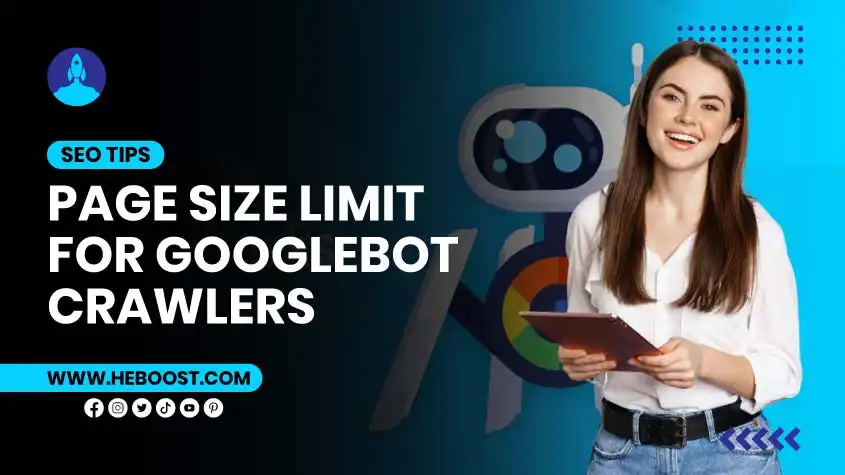 page-size-limit-for-googlebot-crawlers