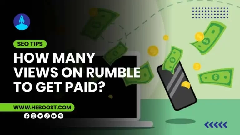 How Many Views on Rumble to Get Paid: Maximize Earnings
