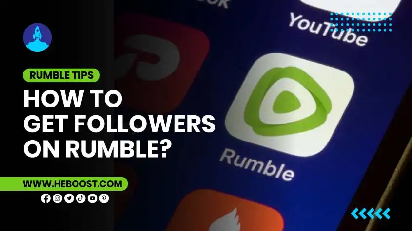 how-to-get-followers-on-rumble