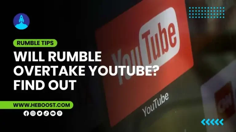 Will Rumble Overtake YouTube? Find Out, Start Here!