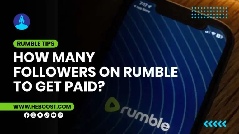 Monetize Rumble: How Many Followers on Rumble to Get Paid?